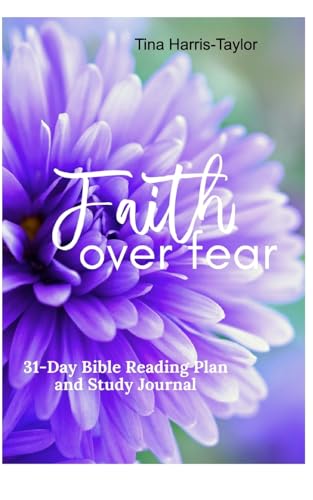 Faith Over Fear: 31 Day Study Journal von Blurb
