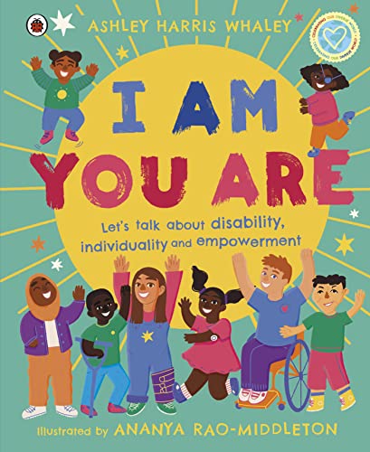 I Am, You Are: Let's Talk About Disability, Individuality and Empowerment (My Skin, Your Skin) von Random House Books for Young Readers