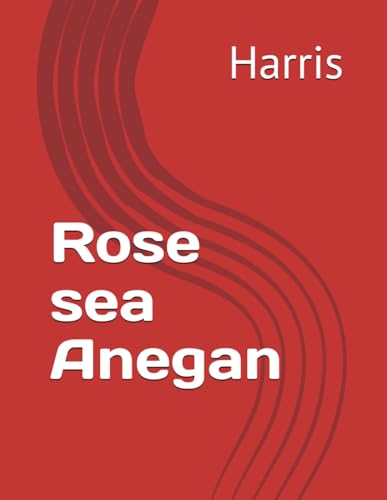Rose sea Anegan von Independently published