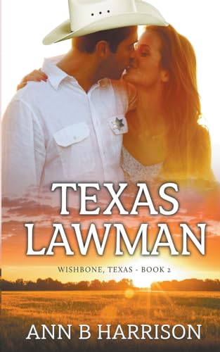 Texas Lawman (Wishbone Texas, Band 2) von Ann B. Harrison