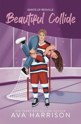 Beautiful Collide: A Standalone Hockey Romance (Saints Of Redville) von AH Publishing