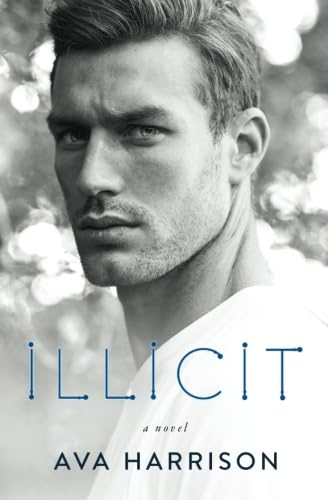 Illicit: A Novel (A Lancaster Series Standalone Novel)