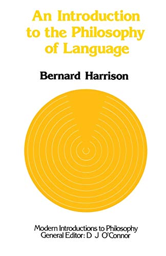 An Introduction to the Philosophy of Language (Modern Introductions to Philosophy) von MACMILLAN