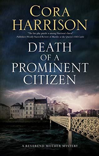 Death of a Prominent Citizen (Reverend Mother Mysteries) von Severn House Publishers