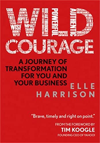 Wild Courage: 6.02 (PAPERBACK)