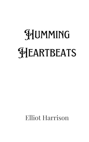 Humming Heartbeats Humming Heartbeats von Creative Arts Management OÜ