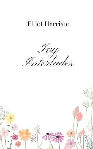 Ivy Interludes Ivy Interludes von Creative Arts Management OÜ