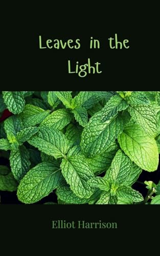Leaves in the Light Leaves in the Light von Creative Arts Management OÜ