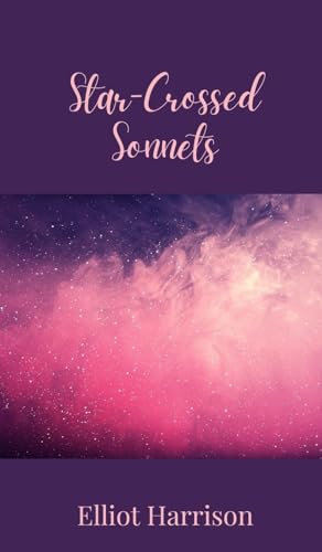 Star-Crossed Sonnets Star-Crossed Sonnets von Creative Arts Management OÜ