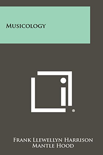 Musicology von Literary Licensing, LLC