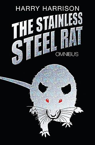 The Stainless Steel Rat Omnibus von Gollancz