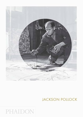 Jackson Pollock: Phaidon Focus