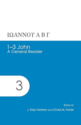 1-3 John: A General Reader (AGROS) von Glossahouse