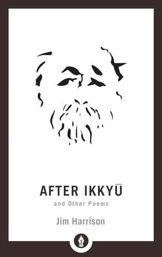 After Ikkyu and Other Poems (Shambhala Pocket Library, Band 23) von Shambhala Publications