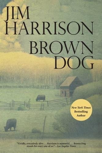 Brown Dog: Novellas von Grove Press