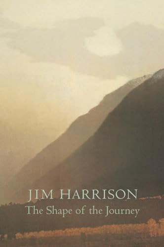 The Shape of the Journey: New & Collected Poems von Copper Canyon Press