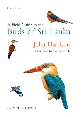 A Field Guide to the Birds of Sri Lanka von Oxford University Press, USA