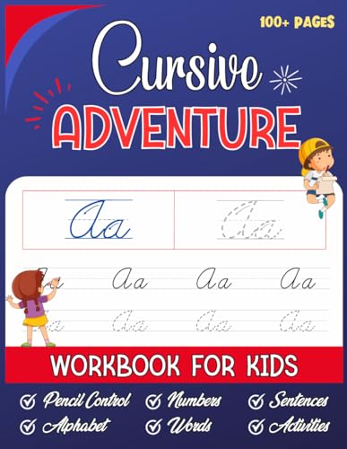 Cursive Adventure: Workbook For Kids von Independently published