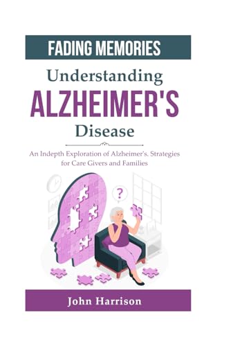 Understanding Alzheimer's Disease von Independently published
