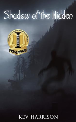 Shadow of the Hidden: A Novel of Adventure Horror