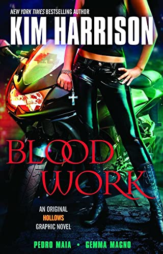 Blood Work: An Original Hollows Graphic Novel Blood Work: An Original Hollows Graphic Novel