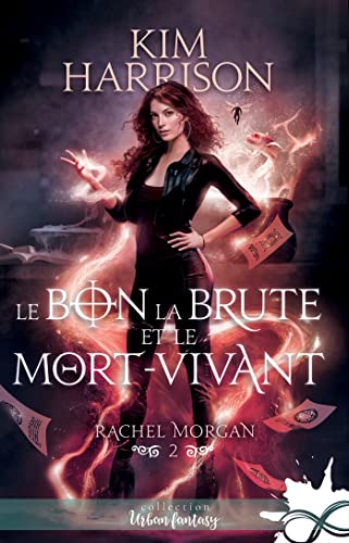 Le bon, la brute et le mort-vivant: Rachel Morgan, T2 Le bon, la brute et le mort-vivant: Rachel Morgan, T2 von COLL INFINITY