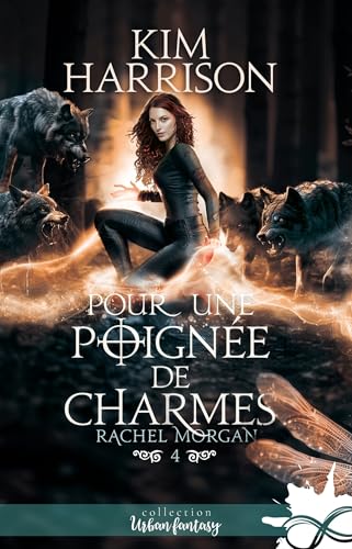 Pour une poignée de charmes: Rachel Morgan, T4 von COLL INFINITY