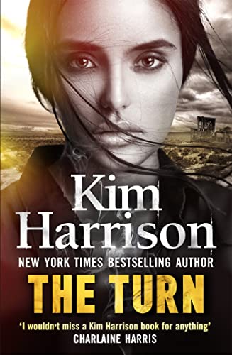 The Turn: The Hollows Begins with Death: Kim Harrison