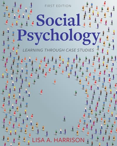 Social Psychology: Learning through Case Studies von Cognella Academic Publishing
