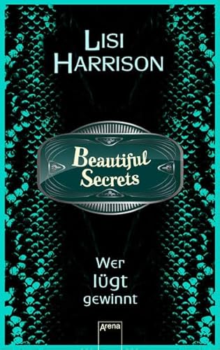 Beautiful Secrets (2). Wer lügt, gewinnt