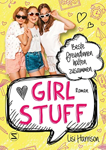Girl Stuff - Beste Freundinnen halten zusammen von HarperCollins