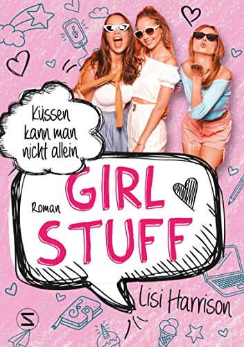 Girl Stuff - Küssen kann man nicht allein