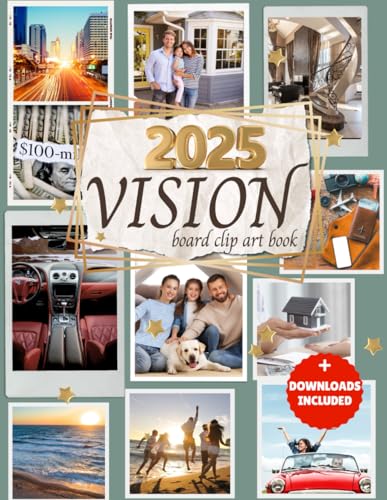 Vision Board Clip Art Book: Inspirational Pictures, Powerful Words and Images to Manifest For Women and Men von Independently published