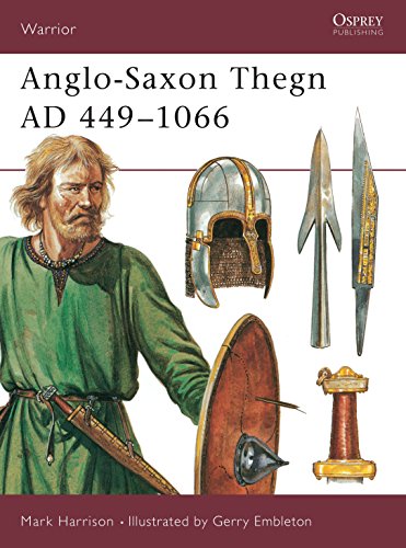 Saxon Thegn, 443-1066 AD: 449-1066 Ad (Warrior, 5, Band 5)