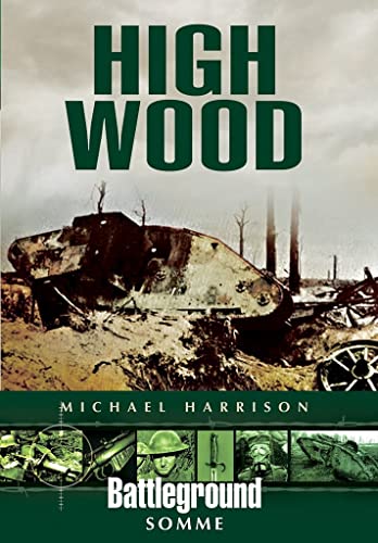 High Wood (Battleground) von PEN AND SWORD MILITARY