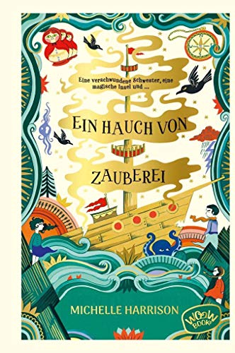 Ein Hauch von Zauberei: Eine verschwundene Schwester, eine magische Insel und ... (Die Widdershin-Schwestern) Ein Hauch von Zauberei: Eine verschwundene Schwester, eine magische Insel und ... (Die Widdershin-Schwestern)