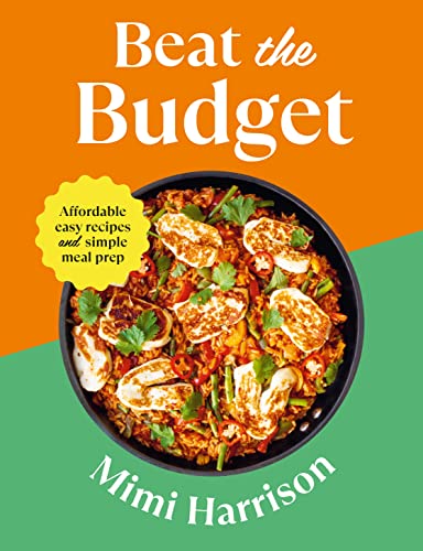 Beat the Budget: Affordable easy recipes and simple meal prep. £1.25 per portion von Vintage
