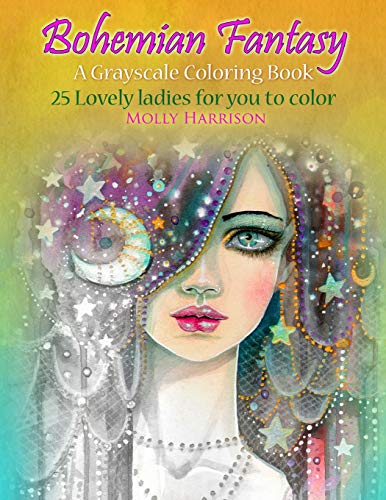 Bohemian Fantasy: A Grayscale Coloring Book von Createspace Independent Publishing Platform