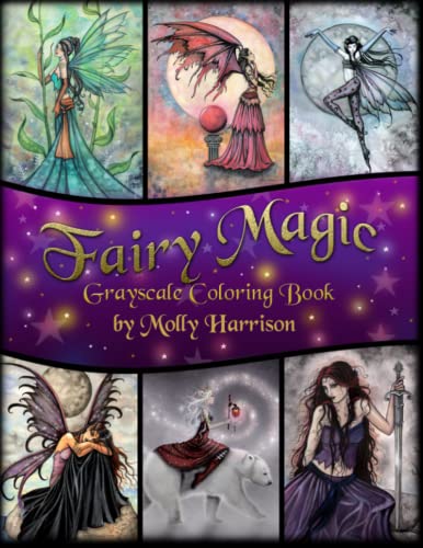 Fairy Magic Grayscale Coloring Book by Molly Harrison: Featuring Celestial Fairies, Flower Fairies and More! Bonus Section in the Back of Darker Versions Fairy Magic Grayscale Coloring Book by Molly Harrison: Featuring Celestial Fairies, Flower Fairies and More! Bonus Section in the Back of Darker Versions von Independently published