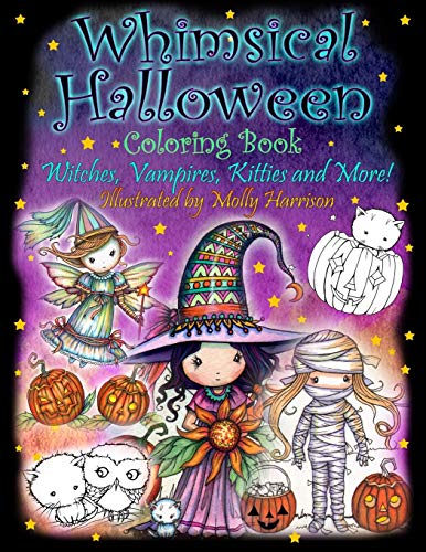 Whimsical Halloween Coloring Book: Witches, Vampires Kitties and More! Whimsical Halloween Coloring Book: Witches, Vampires Kitties and More!