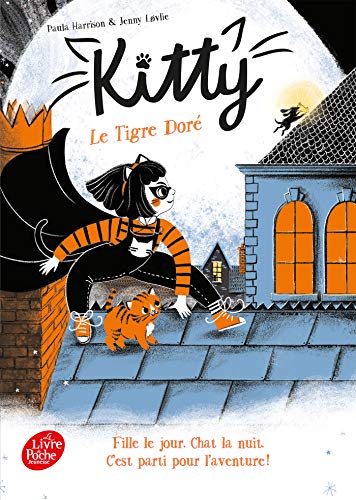 Kitty - Tome 2 - Le Tigre Doré Kitty - Tome 2 - Le Tigre Doré