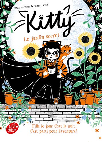 Kitty - Tome 3 - Le jardin secret Kitty - Tome 3 - Le jardin secret