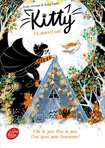 Kitty - Tome 4 - Un nouvel ami Kitty - Tome 4 - Un nouvel ami