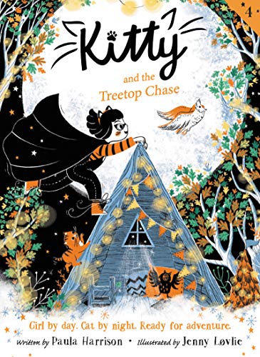 Kitty and the Treetop Chase (Kitty, 4, Band 4)