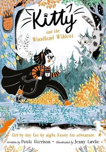 Kitty and the Woodland Wildcat Kitty and the Woodland Wildcat von Oxford University Press