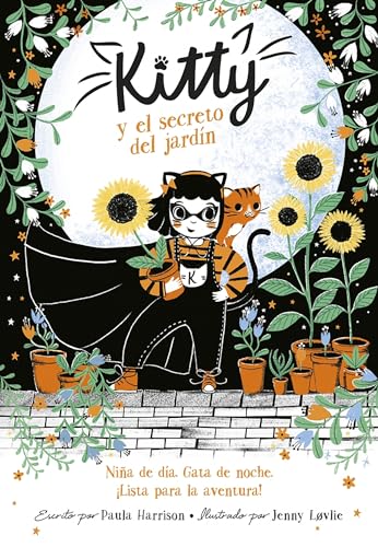 Kitty y el secreto del jardín / Kitty and the Sky Garden Adventure