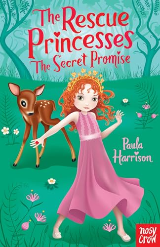 The Rescue Princesses: The Secret Promise The Rescue Princesses: The Secret Promise