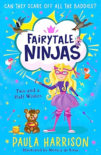 Two and a Half Wishes: The perfect new magical adventure series for children aged 5+ (Fairytale Ninjas) von HarperCollinsChildren’sBooks