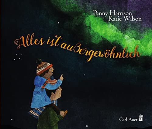 Alles ist außergewöhnlich (Carl-Auer Kids) von Auer-System-Verlag, Carl