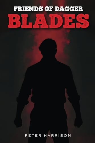 Friends of Dagger Blades von Independently published